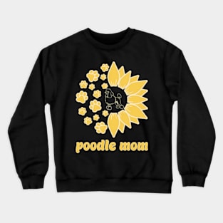 Poodle Mother'S Day Crewneck Sweatshirt